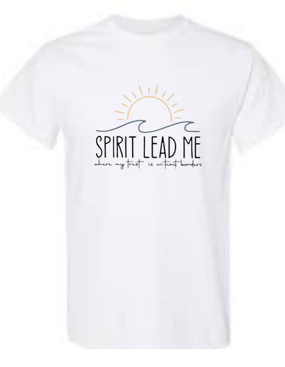 Spirit Lead Me Tee