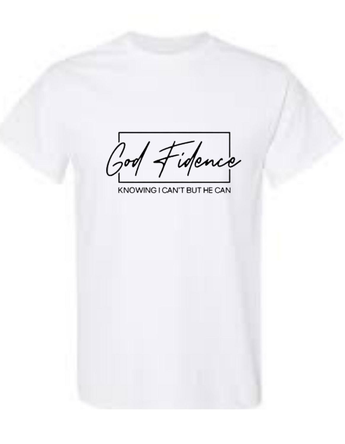 God- Fidence Tee