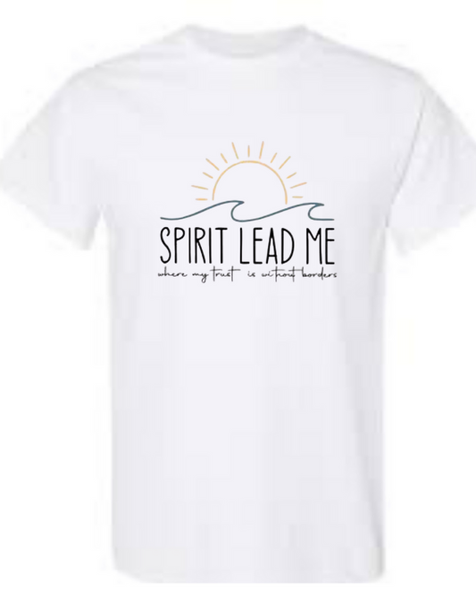 Spirit Lead Me Tee
