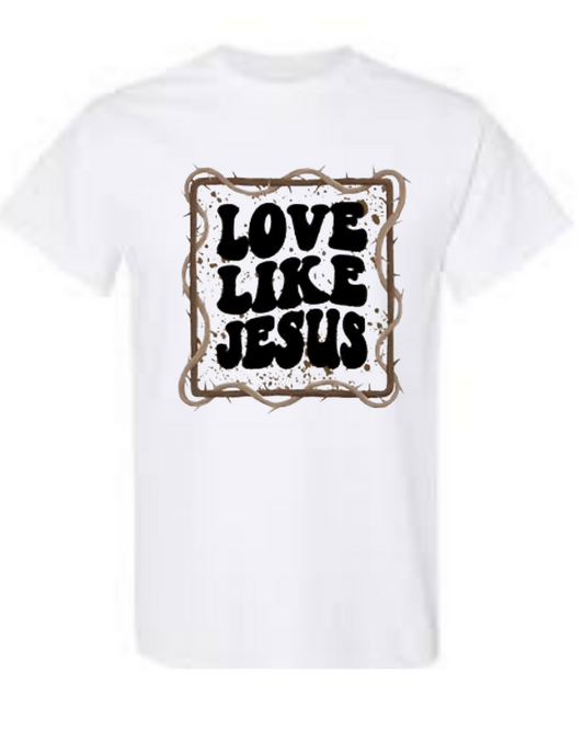 Love like Jesus Tee