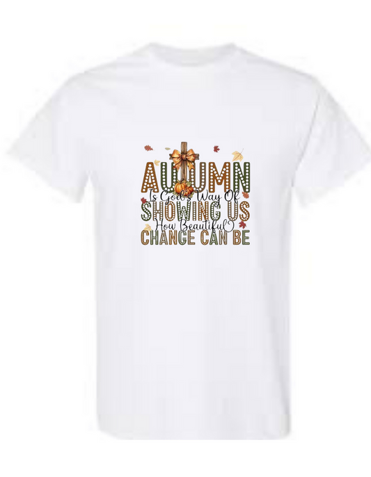 Autum is God’s Way Tee