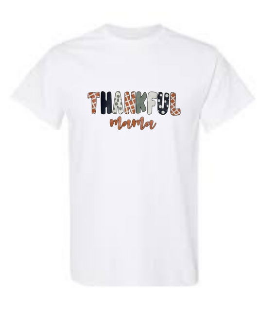 Thankful Mama Tee